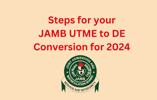 Guidance on converting JAMB UTME to DE for 2024 with JAMB logo