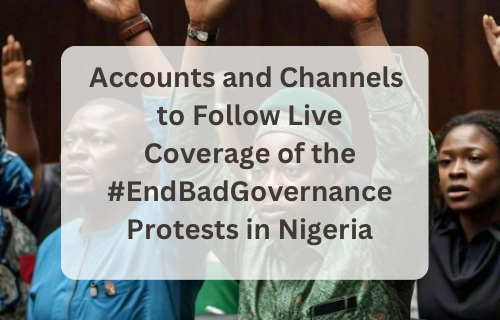 Where to follow the 2024 EndBadGovernance Nigeria protests live